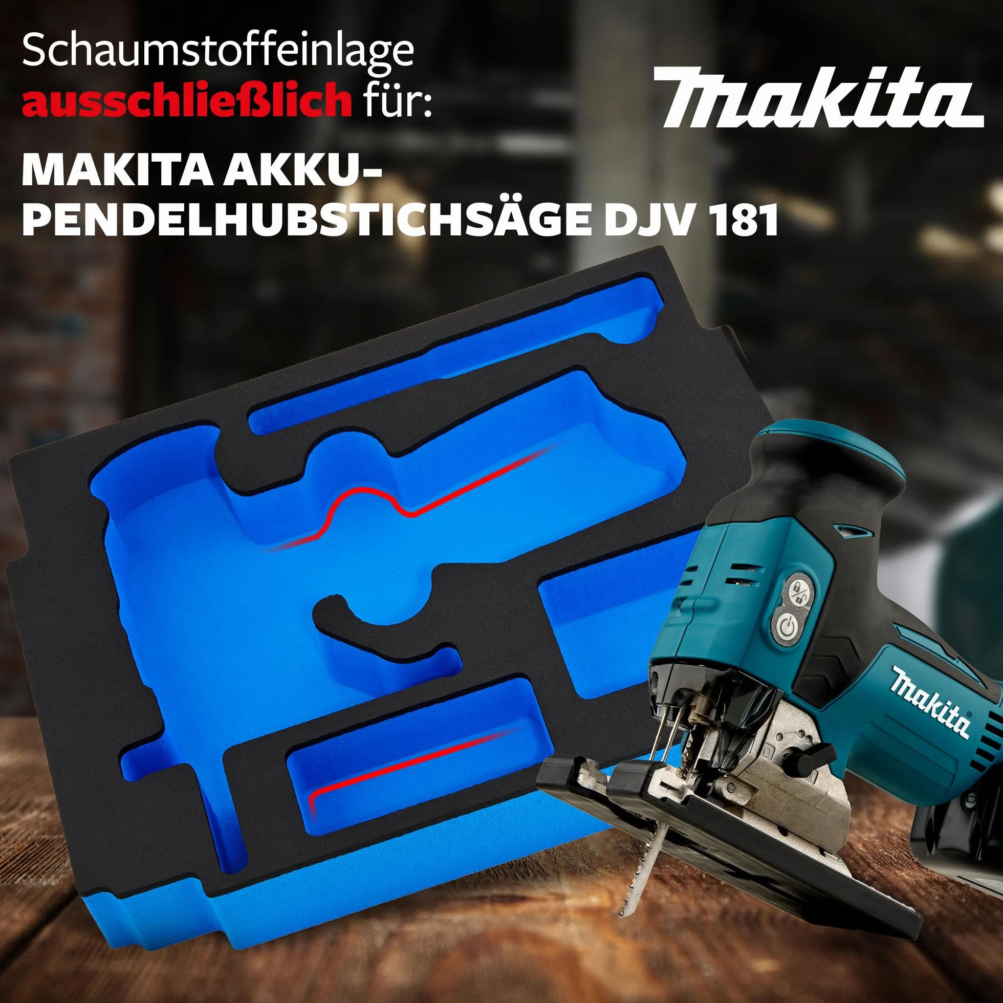 𝖠𝖯𝖳𝖤𝖷 Schaumeinlage passend für Makita Akku- Pendelhubstichsäge DJV 181 für MakPac Gr. 2-3